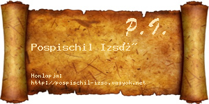 Pospischil Izsó névjegykártya